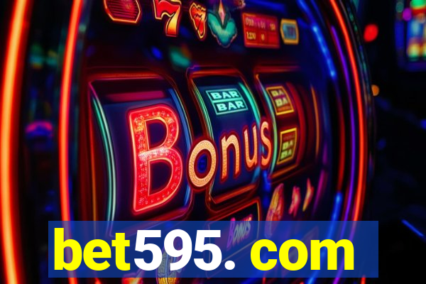 bet595. com